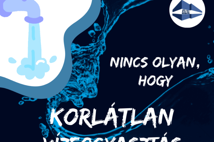 nincs olyan, hogy korlátlan vízfogyasztás